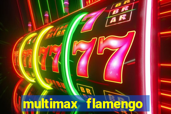 multimax flamengo ao vivo